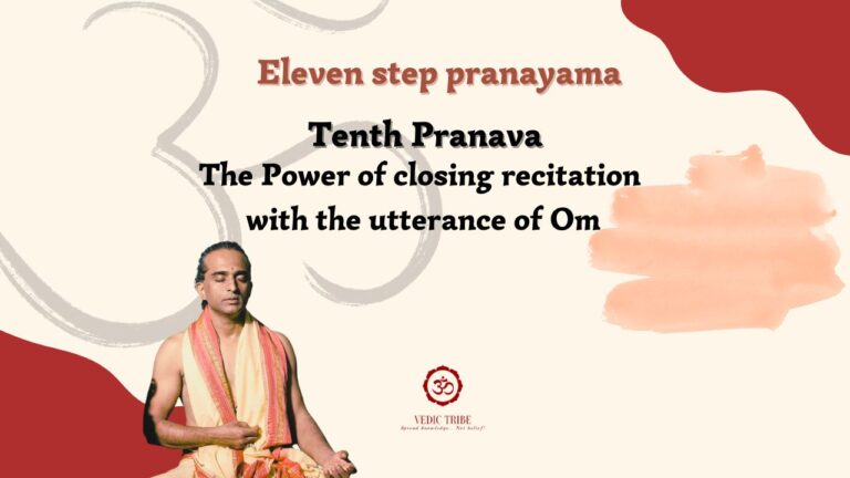 Eleven-Step Pranayama – Tenth Pranava