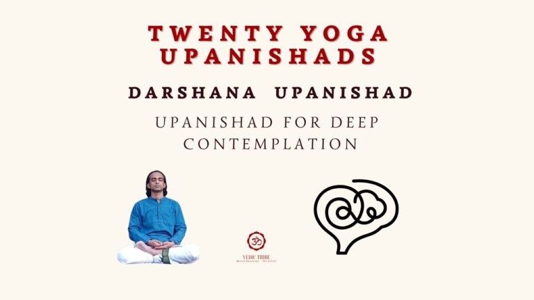 TWENTY YOGA UPANISHADS –  DARSHANA UPANISHAD