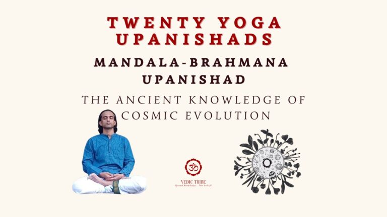 TWENTY YOGA UPANISHADS –  MANDALA-BRAHMANA UPANISHAD