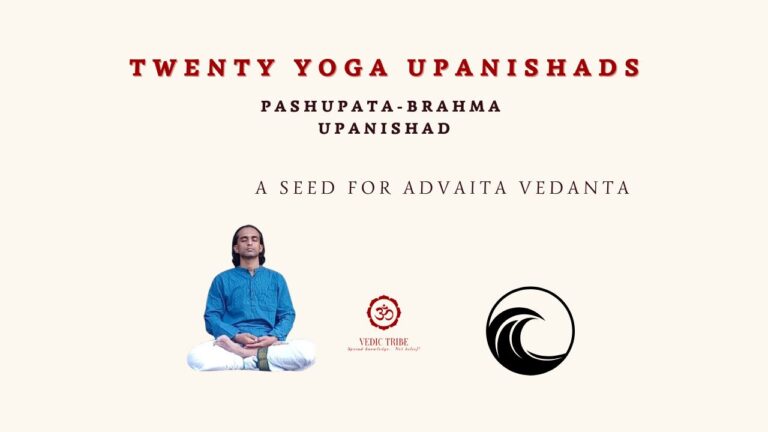 TWENTY YOGA UPANISHADS –  PASHUPATA-BRAHMA UPANISHAD