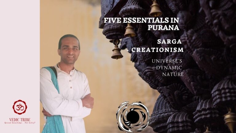 FIVE ESSENTIALS IN PURANA – SARGA – CREATIONISM