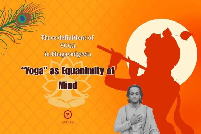 “Yoga” as Equanimity of Mind